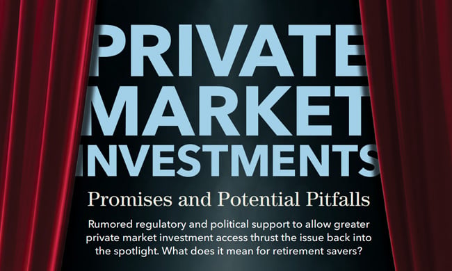 Private Market Investments in DC Plans: Promises and Potential Pitfalls